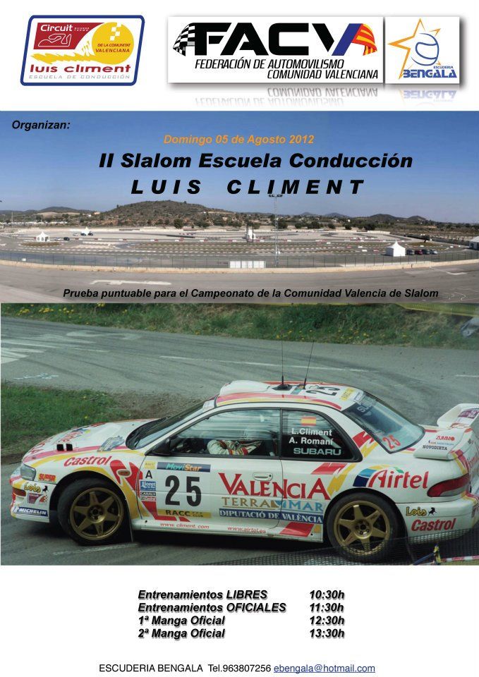 II SLALOM “ESCUELA DE CONDUCCIÓN LUIS CLIMENT”, 5 DE AGOSTO DE 2012