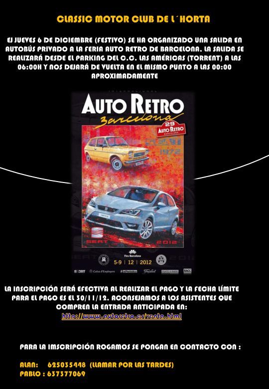 EL CLÀSSIC MOTOR CLUB DE L´HORTA VISITARÁ AUTO RETRO BARCELONA 2012 AUTO RETRO BARCELONA 2012