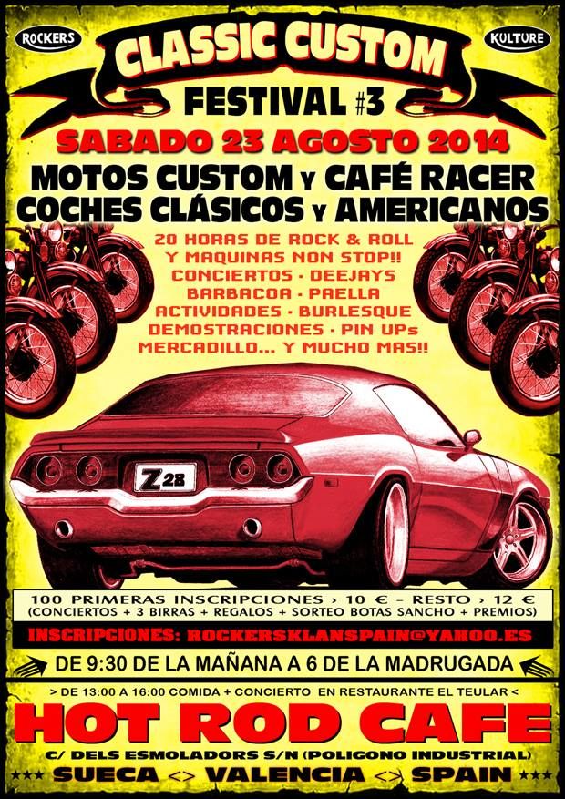 CLASSIC CUSTOM FESTIVAL, SUECA (VALENCIA), SÁBADO 23 DE AGOSTO 2014