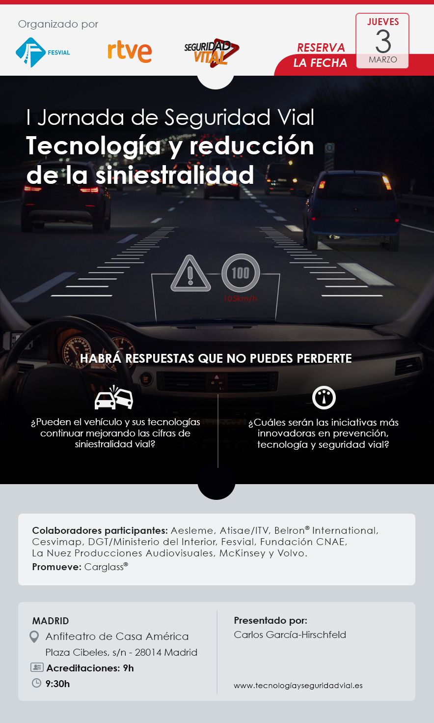 TECNOLOGÍA Y SEGURIDAD VIAL, A DEBATE EN UNA JORNADA EL 3 DE MARZO CARGLASS