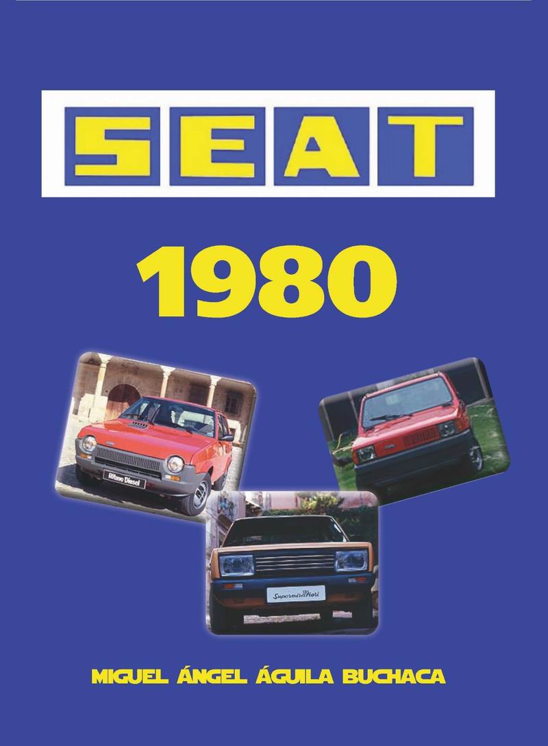 "SEAT 1980" DE MIGUEL ÁNGEL ÁGUILA