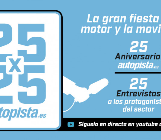 AUTOPISTA.ES CELEBRA SU 25 ANIVERSARIO AUTOPISTA.ES, ES LA WEB DECANA DEL MOTOR EN ESPAÑA