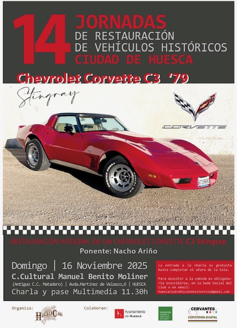 XIV JORNADAS DE RESTAURACIÓN DE VEHÍCULOS HISTÓRICOS CIUDAD DE HUESCA