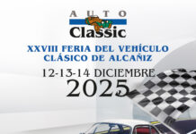 AUTOCLASSIC ALCAÑIZ 2025 SE CELEBRARÁ DEL 12 AL 14 DE DICIEMBRE EN EL RECINTO FERIAL DE LA CIUDAD AUTOCLASSIC ALCAÑIZ 2025