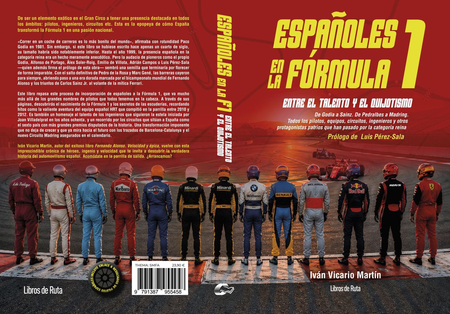 “Españoles en la Fórmula 1. Entre el talento y el quijotismo” 