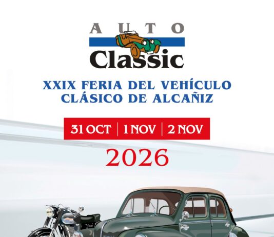 AUTOCLASSIC ALCAÑIZ 2026 SE ADELANTA EN EL CALENDARIO Y SE CELEBRARÁ DEL 31 DE OCTUBRE AL 2 DE NOVIEMBRE AUTOCLASSIC ALCAÑIZ 2026 SE ADELANTA EN EL CALENDARIO Y SE CELEBRARÁ DEL 31 DE OCTUBRE AL 2 DE NOVIEMBRE